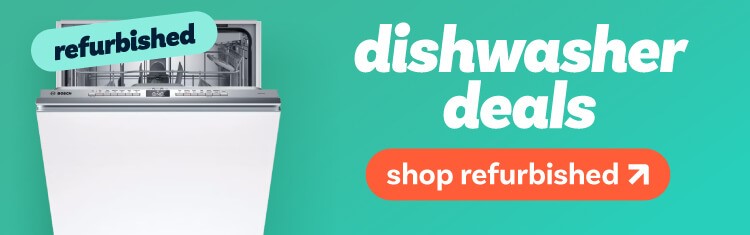 Shop refurbished Dishwashers.